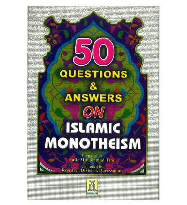50 Questions & Answers on Islamic Monotheism