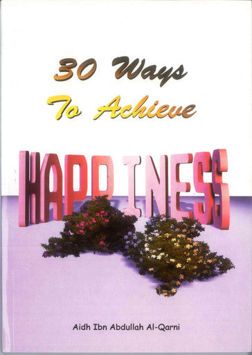 30 Ways to achieve Happiness-1