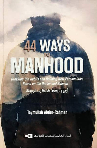 44 Ways to Manhood-1