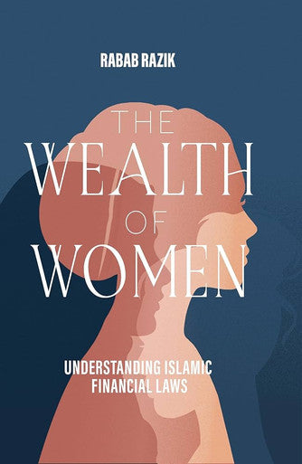 The Wealth of Women: Understanding Islamic Financial Laws-1