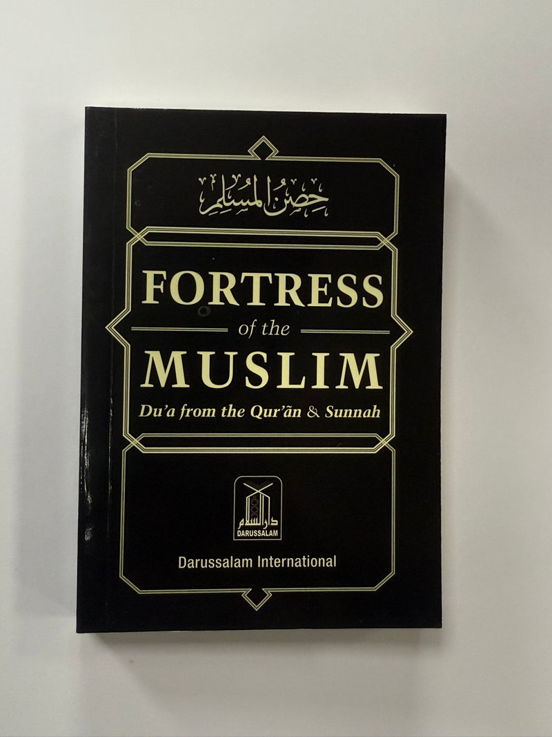 Fortress Of The Muslim (Du'a From The Qur'an & Sunnah)-1