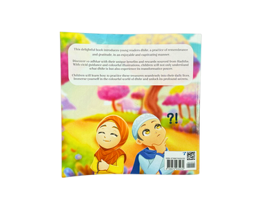 Dhikr for Kids: A Comprehensive Guide -Unveiling The Benefits and Rewards of Dhikr to Children Paperback