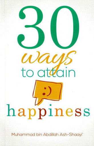 30 Ways to Attain Happiness (28090), 9789834462635