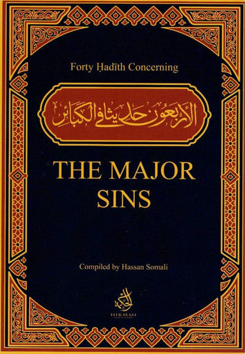 40 Hadith Concerning The Major Sins (25104), 9781532369407