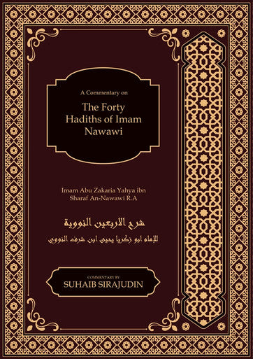 The  40 Hadith of Imam Nawawi, 9781916186224