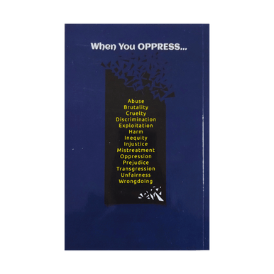 When You Oppress