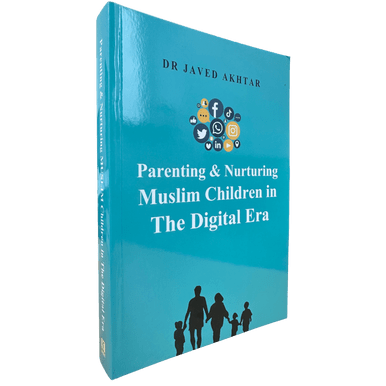 Parenting and Nurturing Muslim Children in the Digital Era (25225)