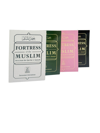 Fortress Of The Muslim (Du'a From The Qur'an & Sunnah)