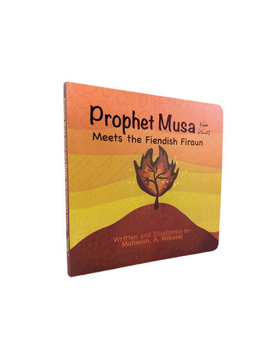 Prophet Musa (AS) Meets the Fiendish Firaun