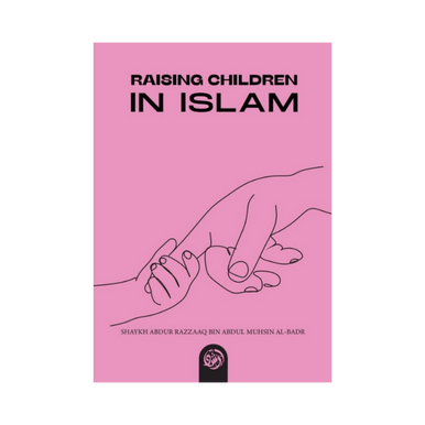 Raising Children in Islam
