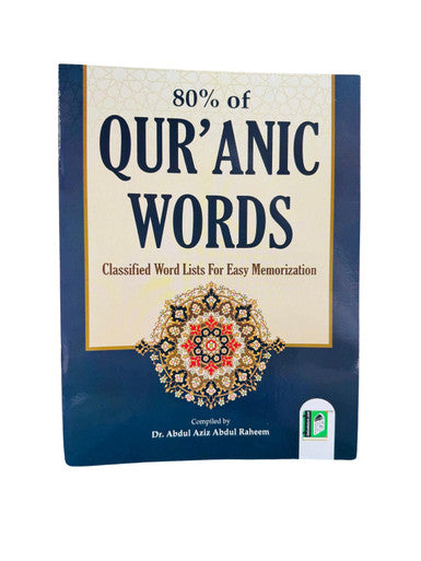 80% of Qur'anic Words: Classified Word Lists for Easy Memorization"