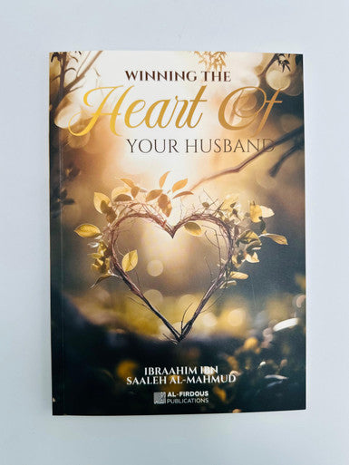 Winning The Heart Of Your Husband