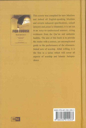 Fiqh Course Tahaarah, Salaah & Janaa'iz