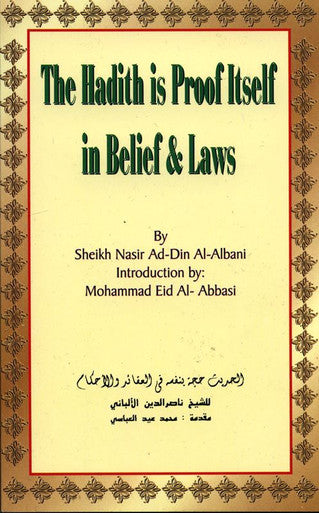 The Hadith is Proof Itself in Belief & Laws-1