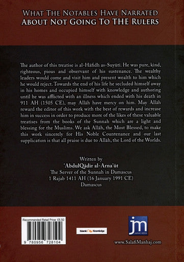 What the Notables have Narrated About not Going to The Rulers