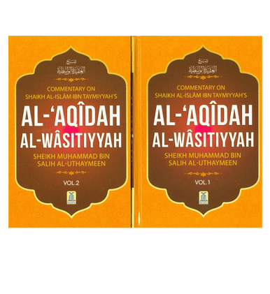 Al-Aqeedah Al-Wasitiyyah (2 Vol. Set)-1
