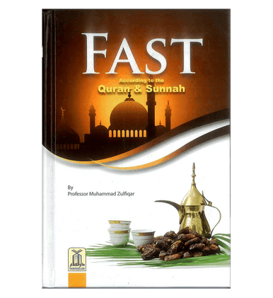 Fast According to the Quran & Sunnah-1