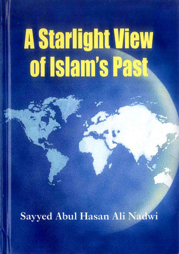 A Starlight View Of Islam's Past