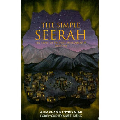 [Bundle] The Simple Seerah: The Story of Prophet Muhammad Part (1-3)-6